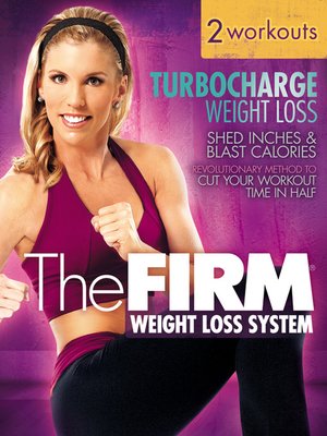 cover image of The FIRM: Turbocharge Weight Loss